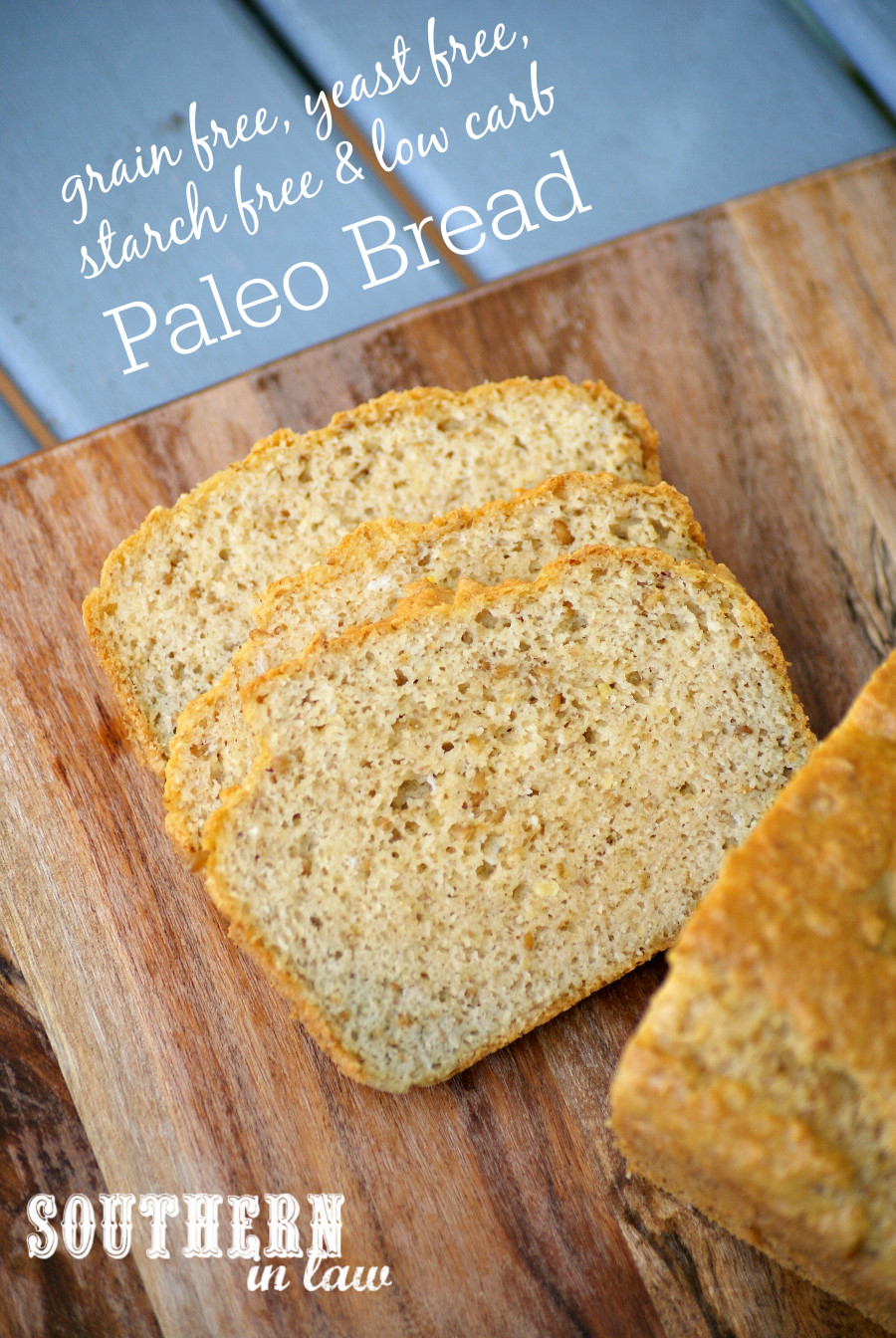 Bread Recipe With Yeast
 Southern In Law Recipe Starch Yeast & Grain Free Paleo