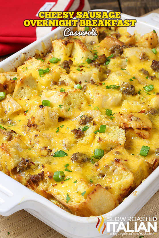 Breakfast Casserole Recipe With Sausage
 Cheesy Sausage Overnight Breakfast Casserole