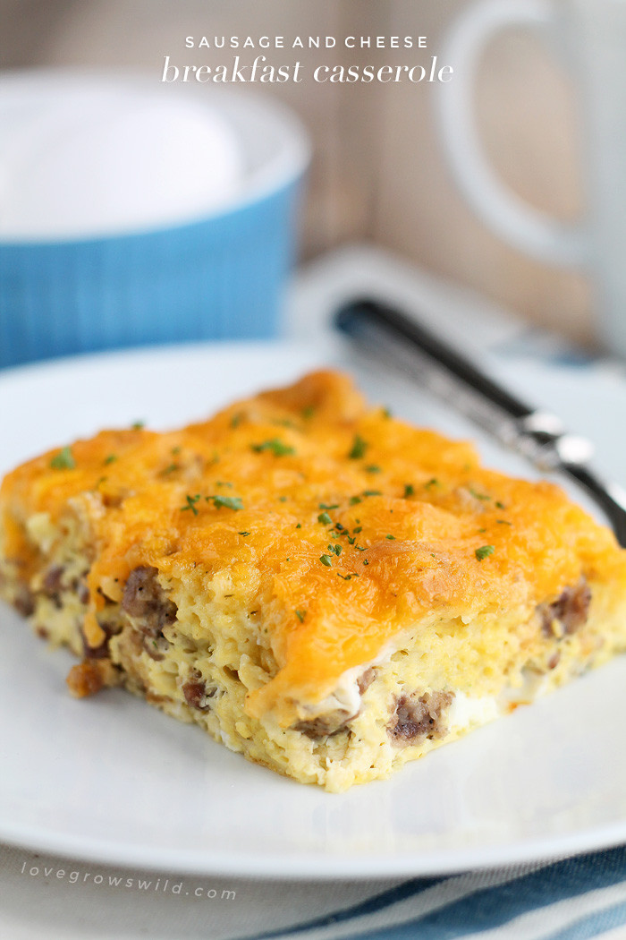 Breakfast Casserole Recipe With Sausage
 Sausage and Cheese Breakfast Casserole Love Grows Wild