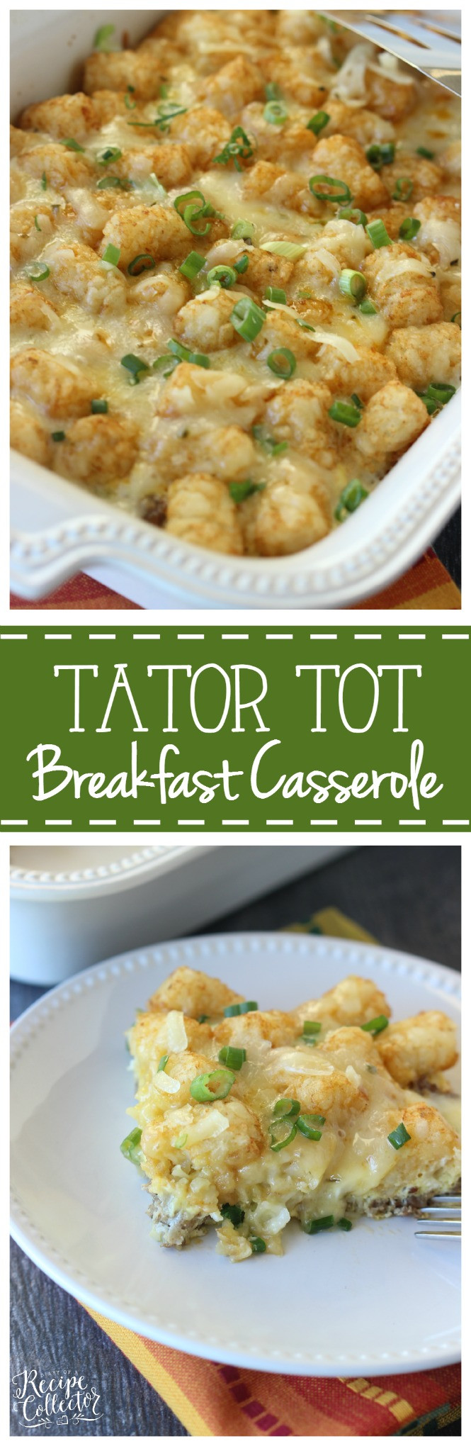 Breakfast Casserole With Tater Tots And Sausage
 Tator Tot Breakfast Casserole Diary of A Recipe Collector