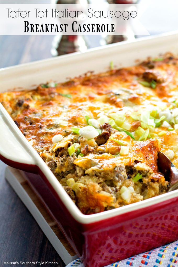 Breakfast Casserole With Tater Tots And Sausage
 Tater Tot Italian Sausage Breakfast Casserole