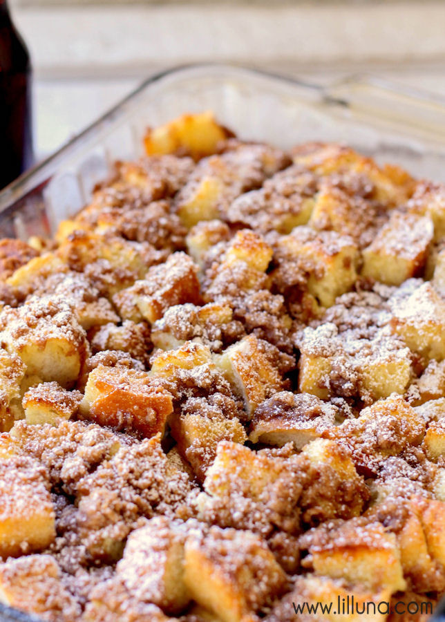 Breakfast French Toast Casserole
 BEST Overnight French Toast Bake