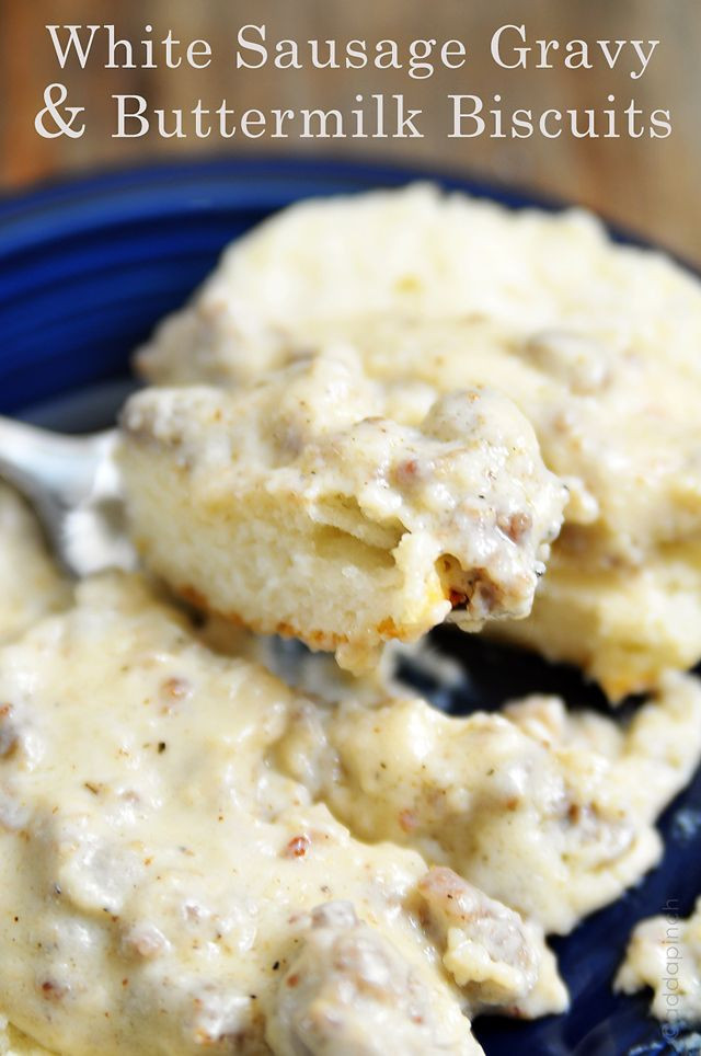 Breakfast Gravy Recipe
 White Sausage Gravy and Buttermilk Biscuits