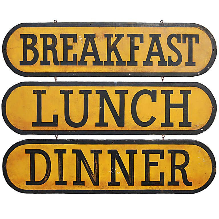 Breakfast Lunch Dinner
 Circa 1930 Breakfast Lunch Dinner Signs at 1stdibs