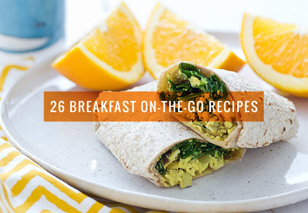 Breakfast On The Go Recipes
 26 Easy Recipes for Breakfast the Go 2 Ingre nt