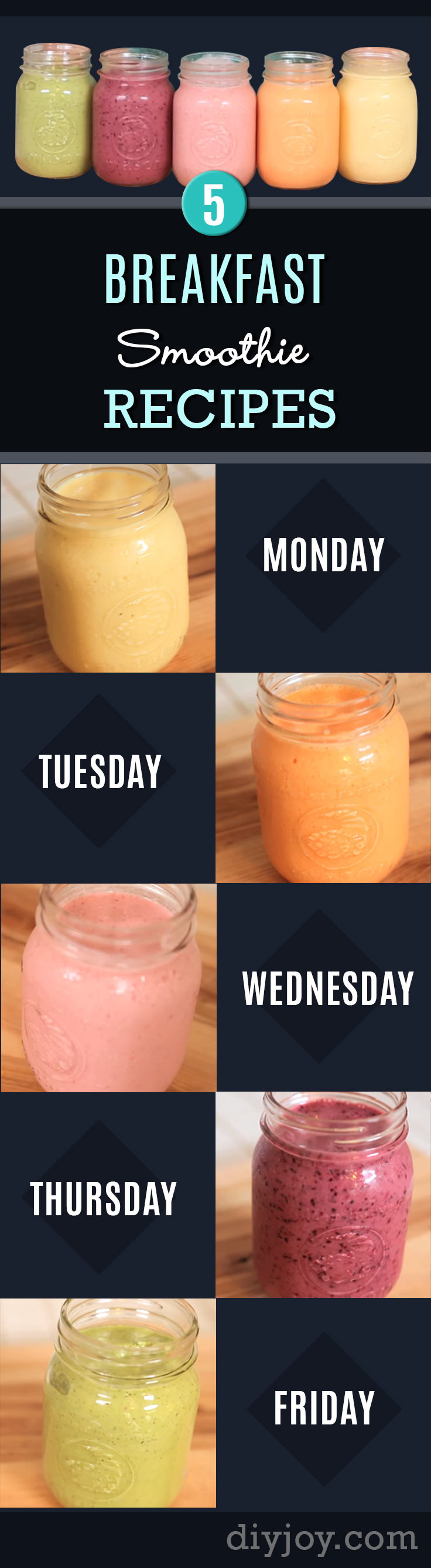 Breakfast Smoothie Recipes
 Monday to Friday 5 Ultimate Breakfast Smoothie Recipes