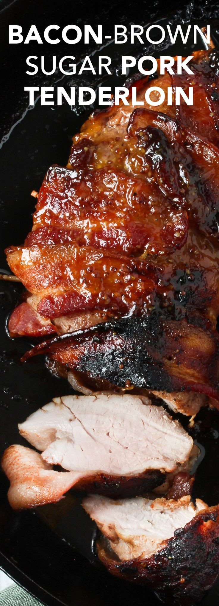 Brown Sugar Pork Loin
 Bacon Brown Sugar Pork Tenderloin Recipe Pork loin is so