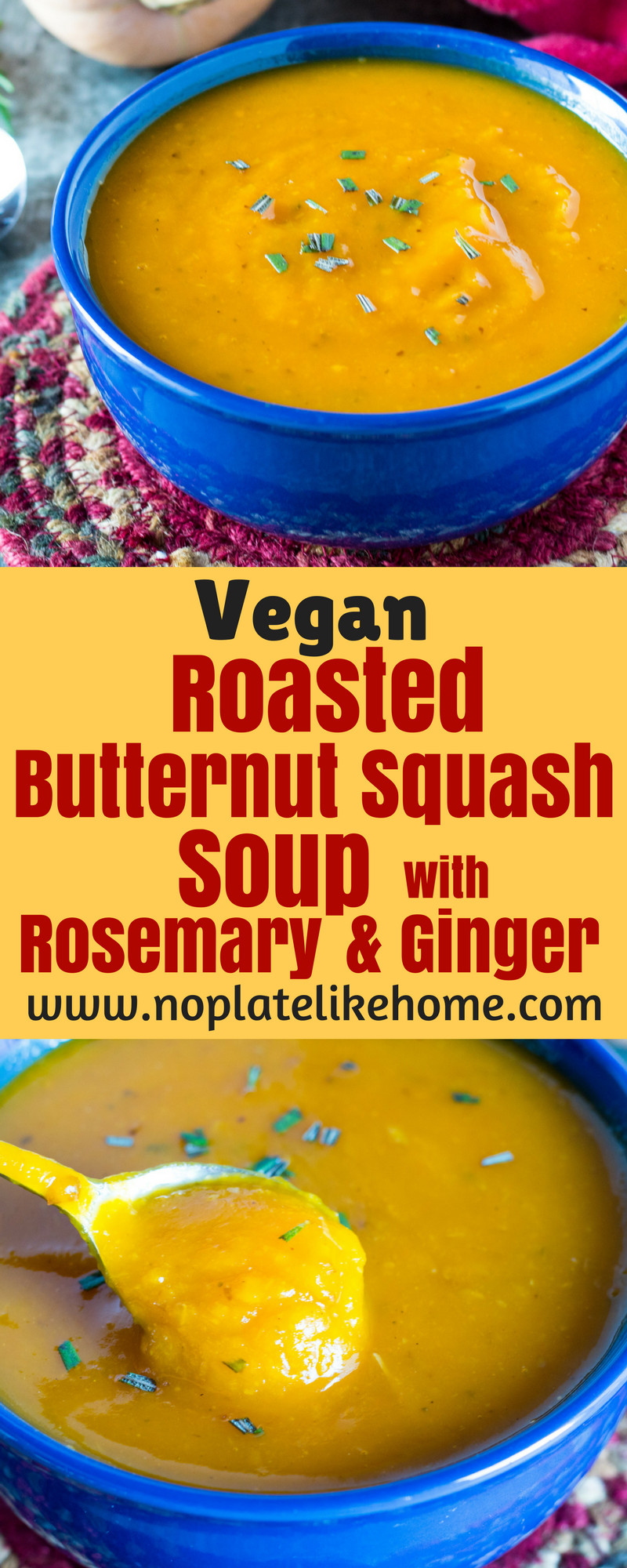 Butternut Squash Soup Vegan
 Easy Roasted Butternut Squash Soup with Rosemary and