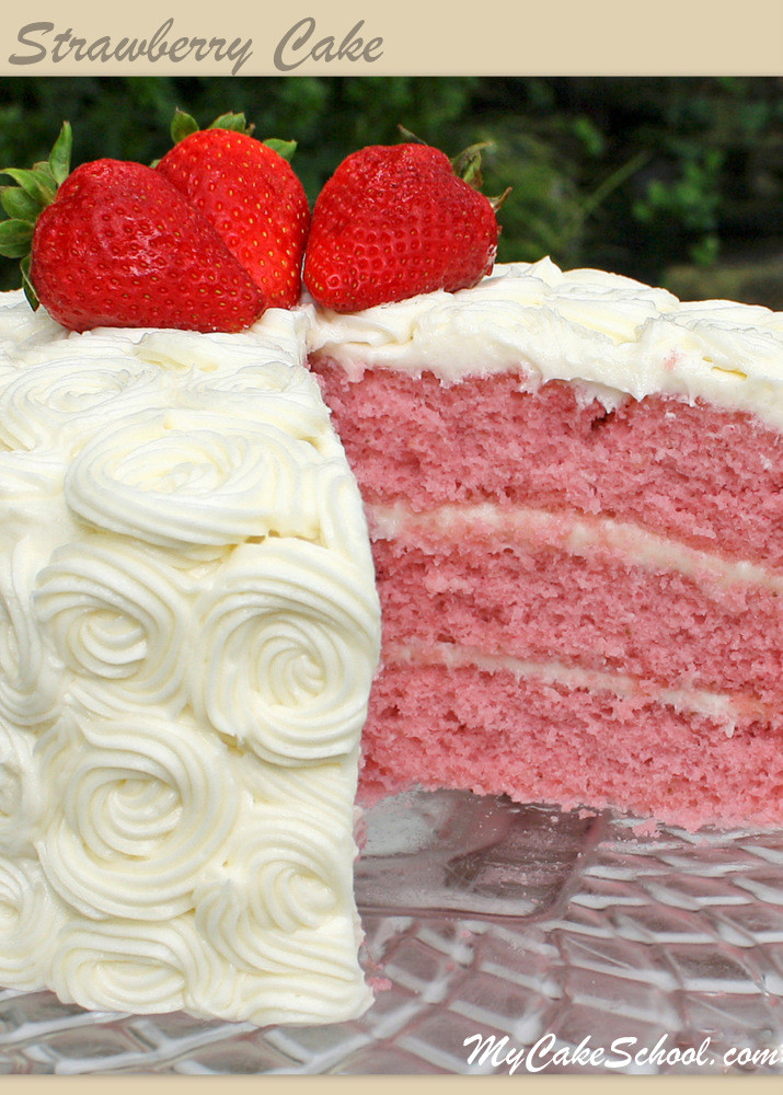 Cake Recipe From Scratch
 Strawberry Cake Version 2 A Scratch Recipe