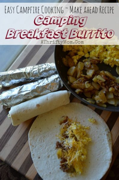 Camping Breakfast Burritos
 Breakfast Burritos Freezer Friendly Camping Recipe