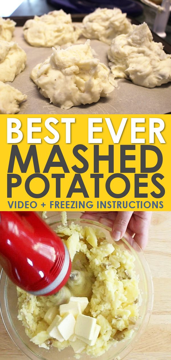 Can You Freeze Mashed Potatoes
 The Best Homemade Mashed Potatoes How to Freeze Them