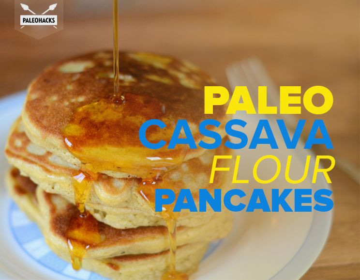 Cassava Flour Pancakes
 Paleo Cassava Flour Pancakes