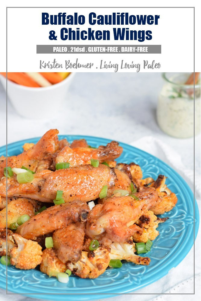 Cauliflower Chicken Wings
 Buffalo Cauliflower & Chicken Wings 21 Day Sugar Detox