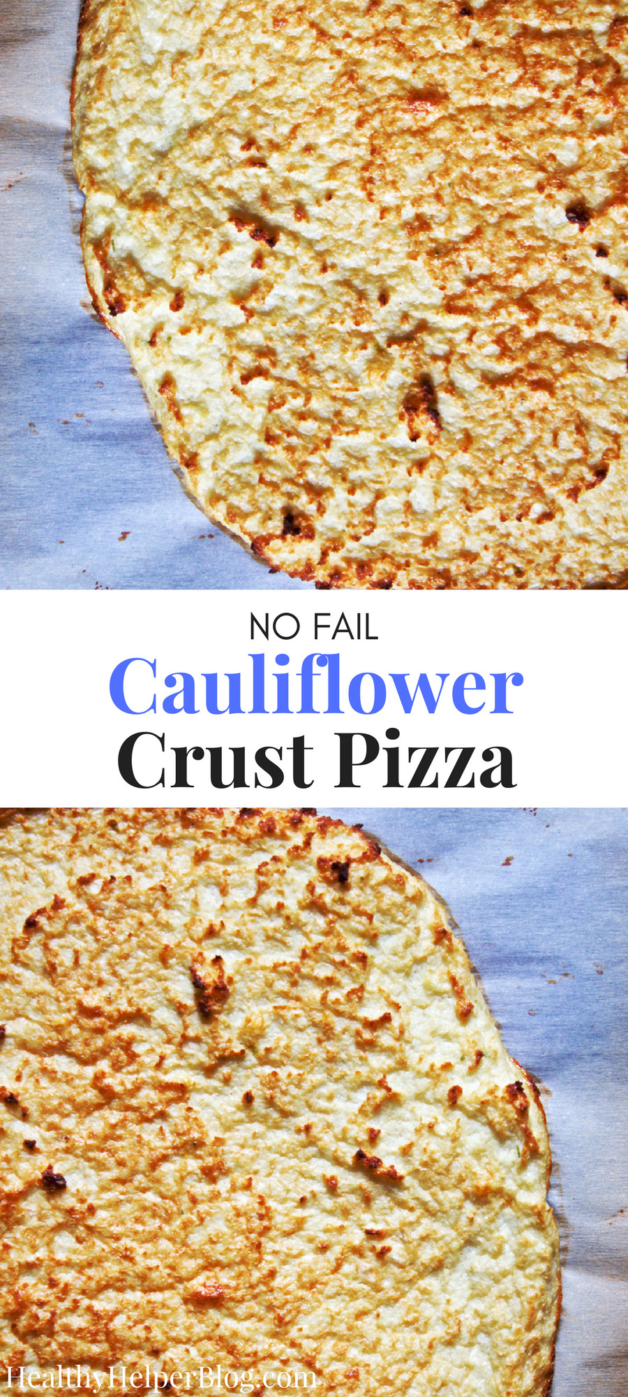 Cauliflower Pizza Crust Where To Buy
 NO FAIL Cauliflower Crust Pizza [gluten free grain free