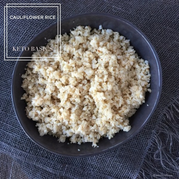 Cauliflower Rice Keto
 the best keto cauliflower rice Thrive In Midlife