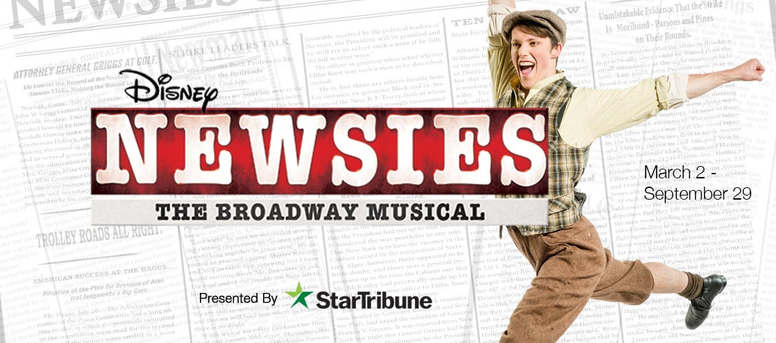 Chanhassen Dinner Theater Newsies
 Disney s Newsies Chanhassen Theatres LLC March 2