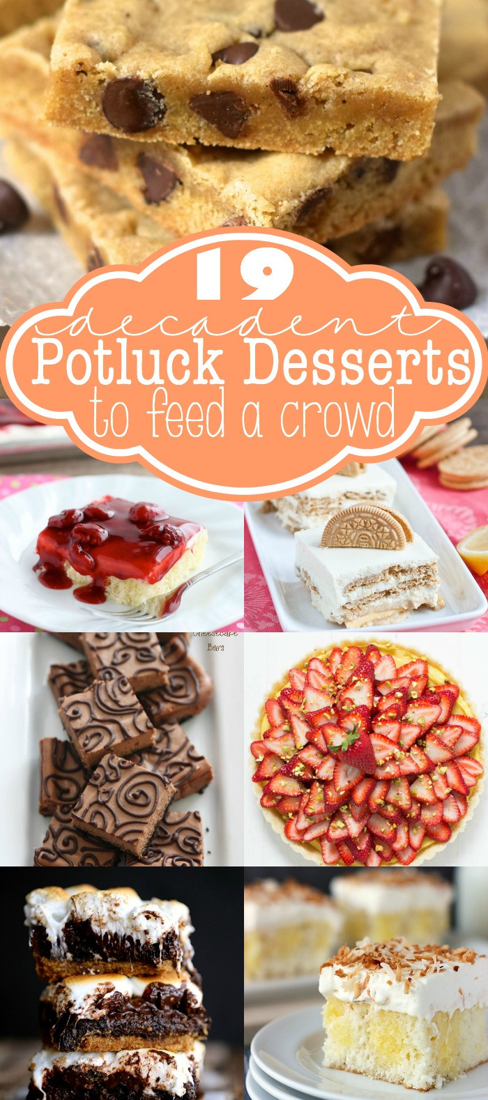 Cheap Desserts For A Crowd
 19 Decadent Potluck Desserts to Feed a Crowd