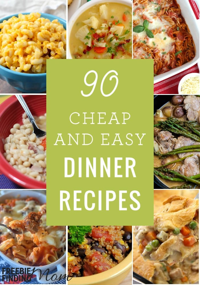 Cheap Easy Dinners
 90 Cheap Quick Easy Dinner Recipes