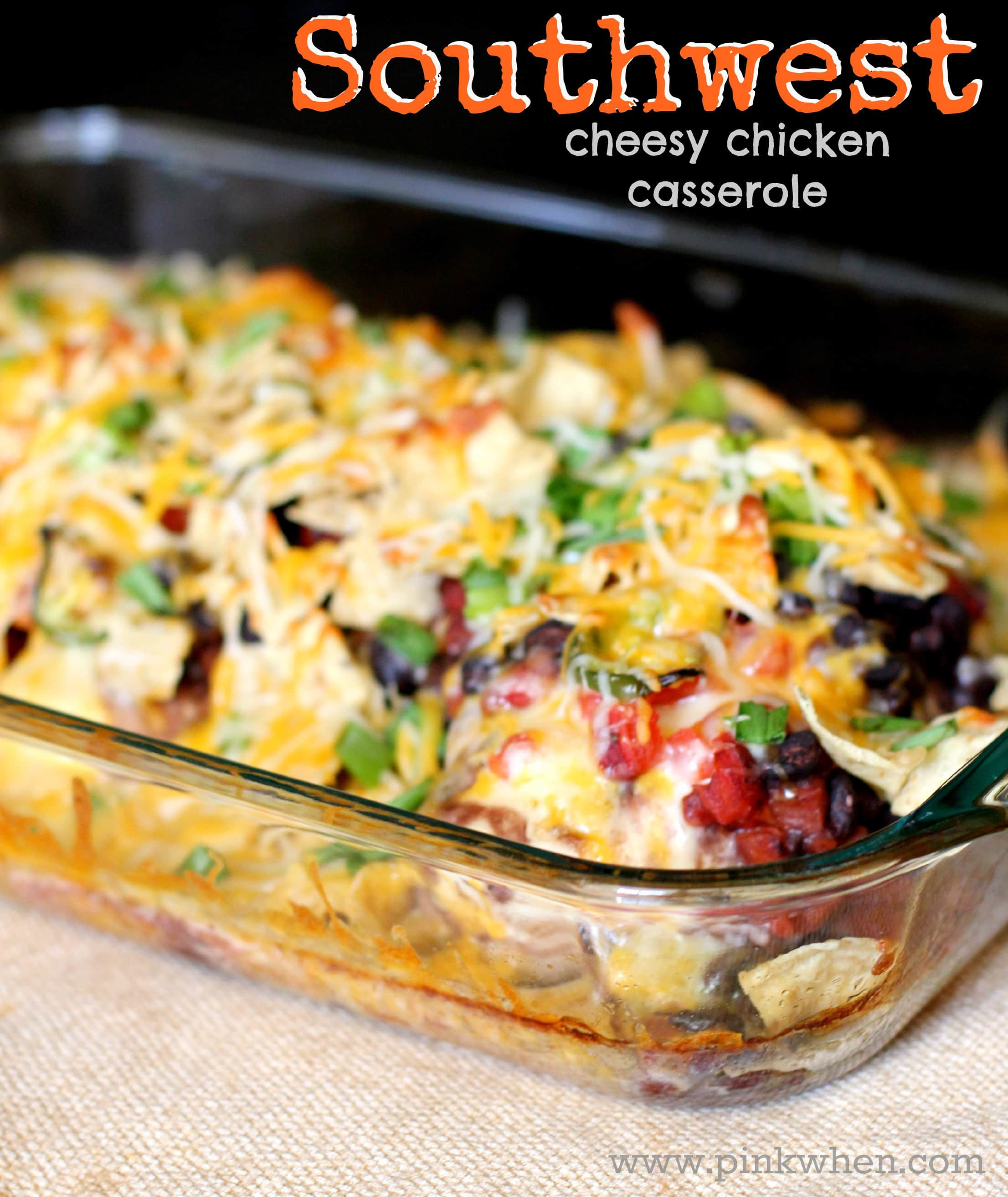 Cheesy Chicken Casserole
 Southwest Cheesy Chicken Casserole Dish PinkWhen