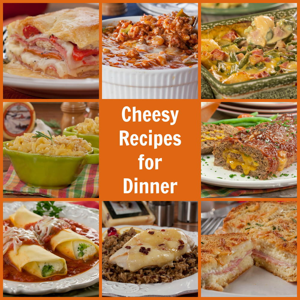 Cheesy Dinner Ideas
 10 Cheesy Recipes for Dinner