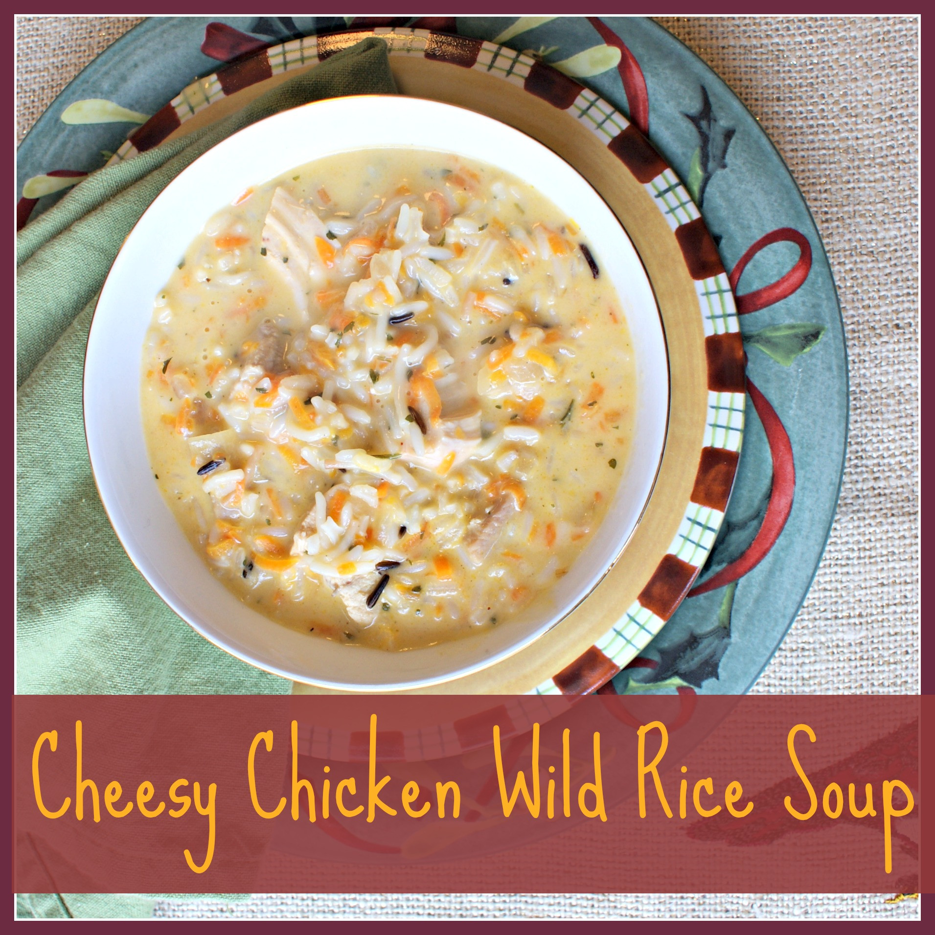 Chicken And Wild Rice Soup
 Cheesy Wild Rice Chicken Soup Recipe from 3 Little Greenwoods