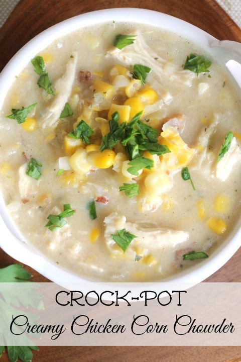 Chicken Corn Chowder Crock Pot
 Crock Pot Creamy Chicken Corn Chowder