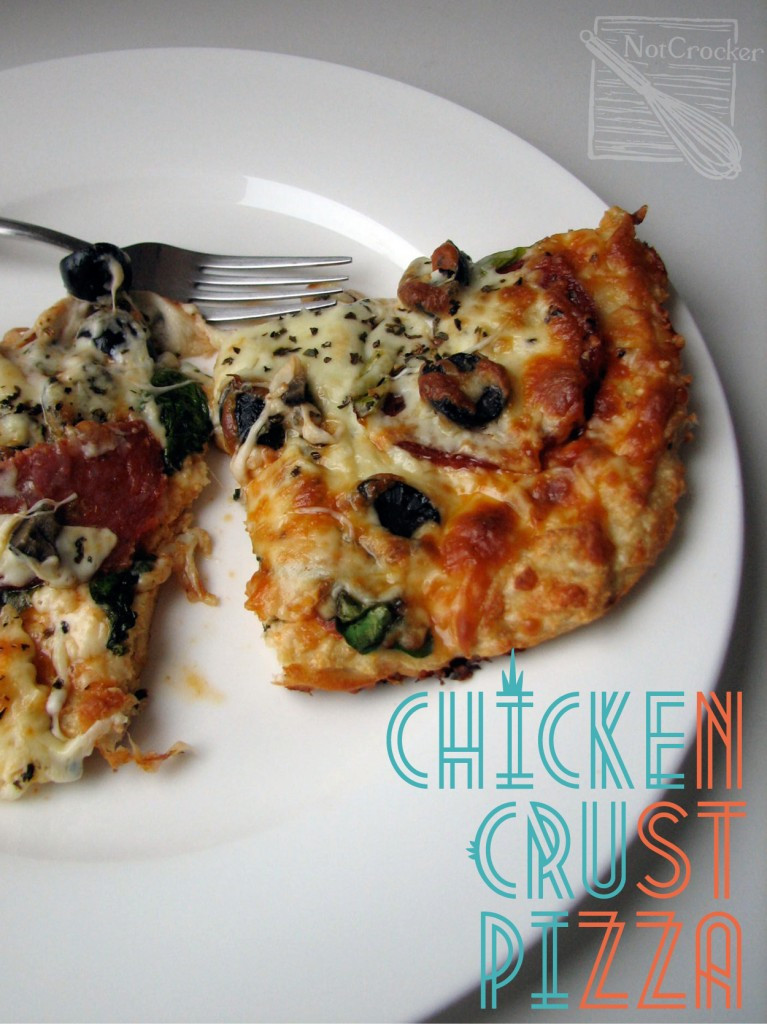 Chicken Crust Pizza
 Chicken Crust Pizza A successful experiment