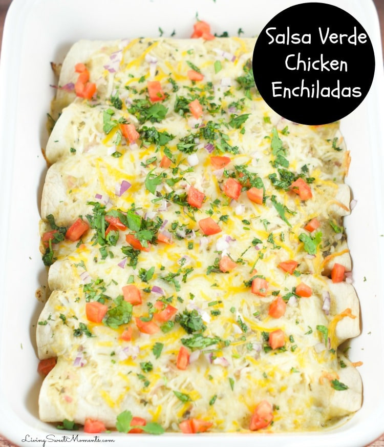 Chicken Enchiladas Verde Recipes
 Easy Salsa Verde Chicken Enchiladas Living Sweet Moments