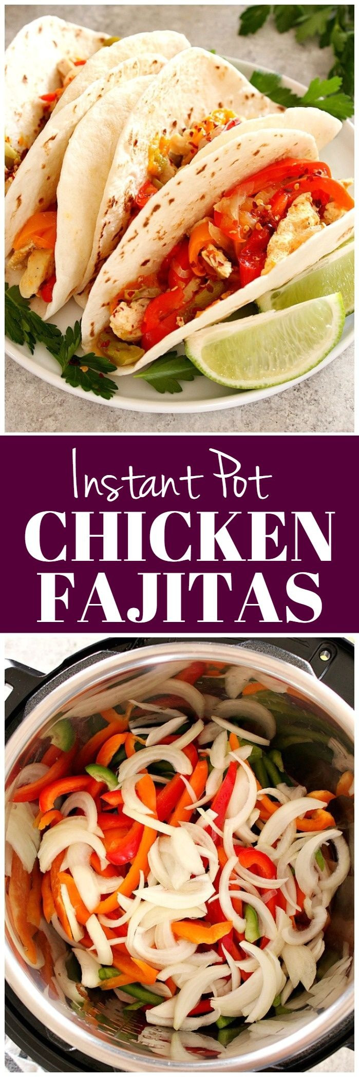 Chicken Fajitas Instant Pot
 Instant Pot Chicken Fajitas Recipe Crunchy Creamy Sweet