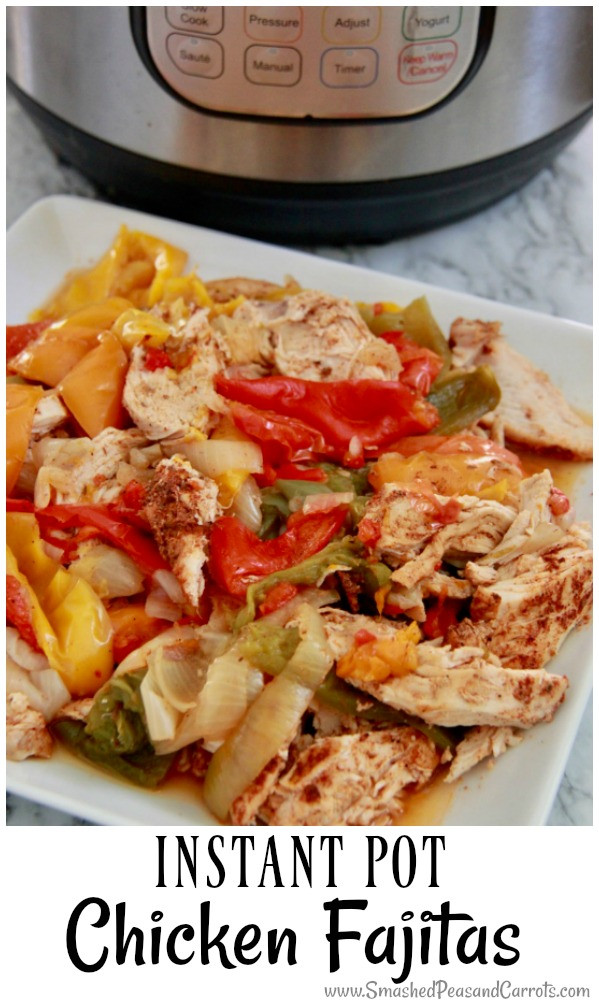 Chicken Fajitas Instant Pot
 The Ultimate Instant Pot Chicken Fajitas Smashed Peas