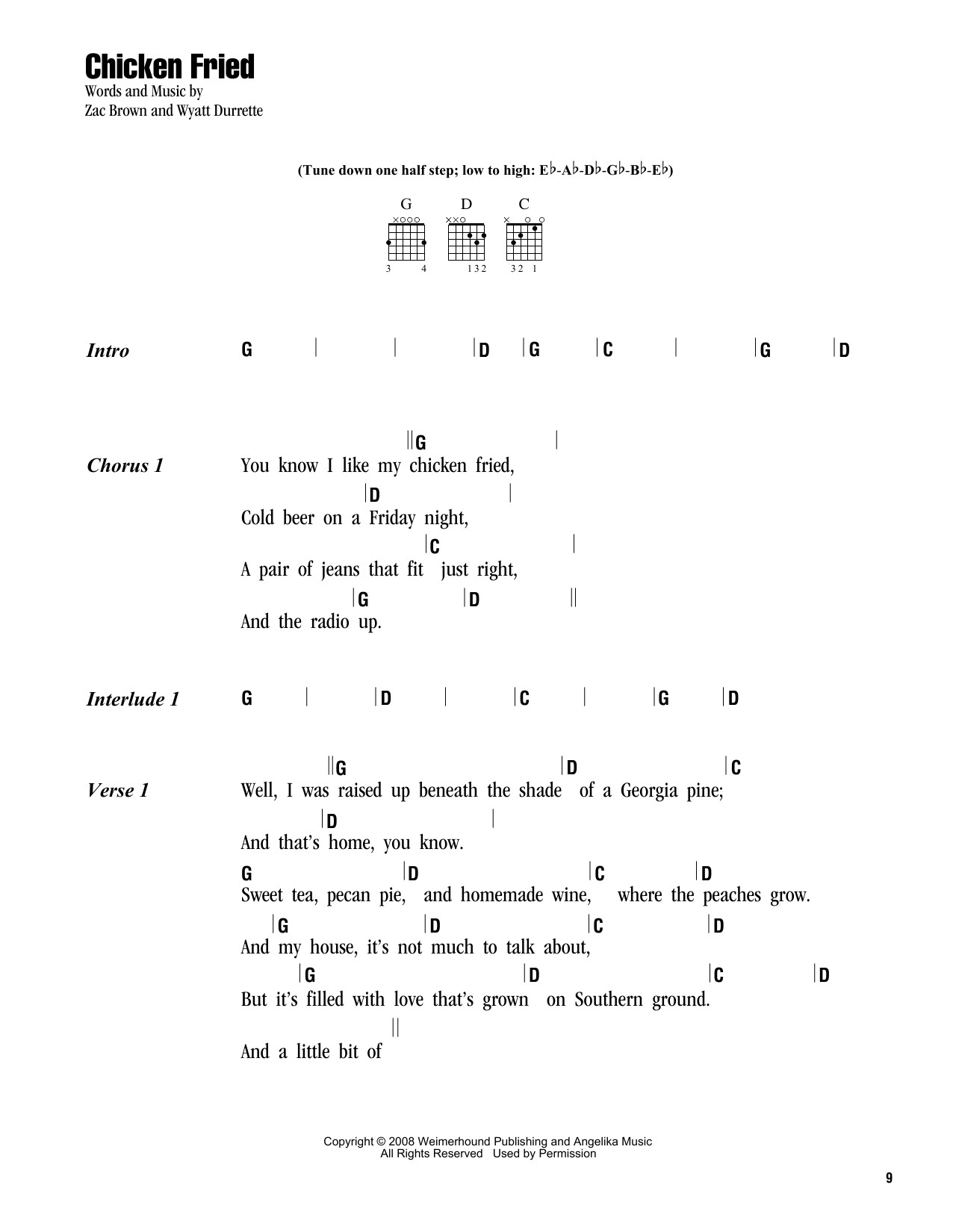 Chicken Fried Song
 Chicken Fried by Zac Brown Band Guitar Chords Lyrics