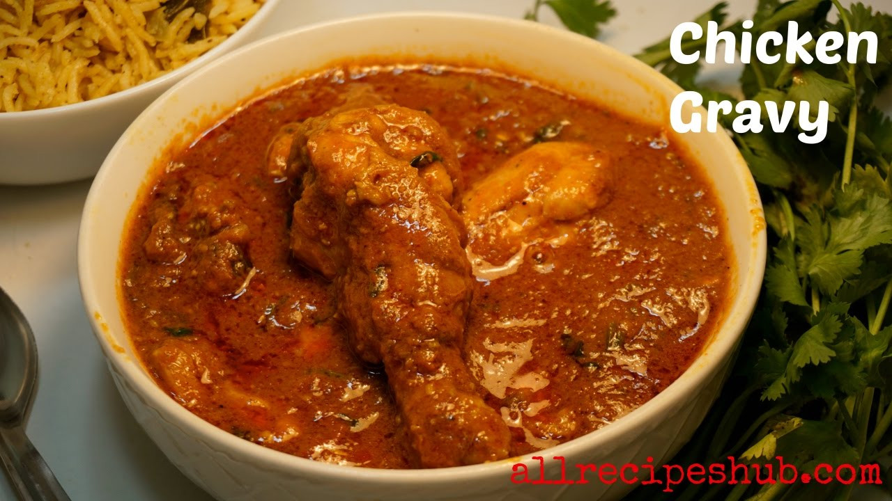 Chicken Gravy Recipe
 Chettinad Chicken Gravy Recipe Chicken gravy restuarant