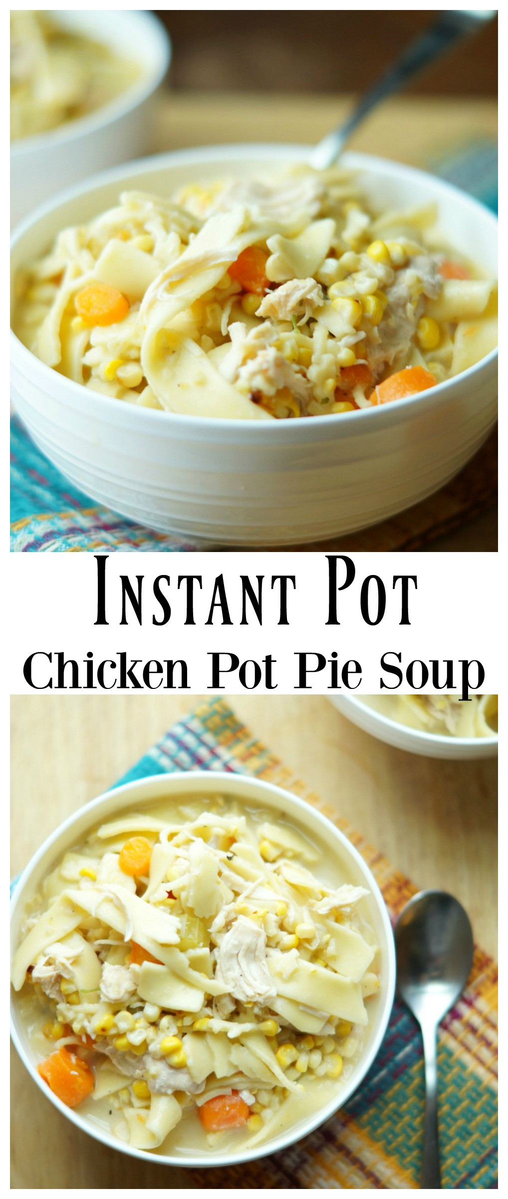 Chicken Pot Pie Instant Pot
 Instant Pot Chicken Pot Pie Soup