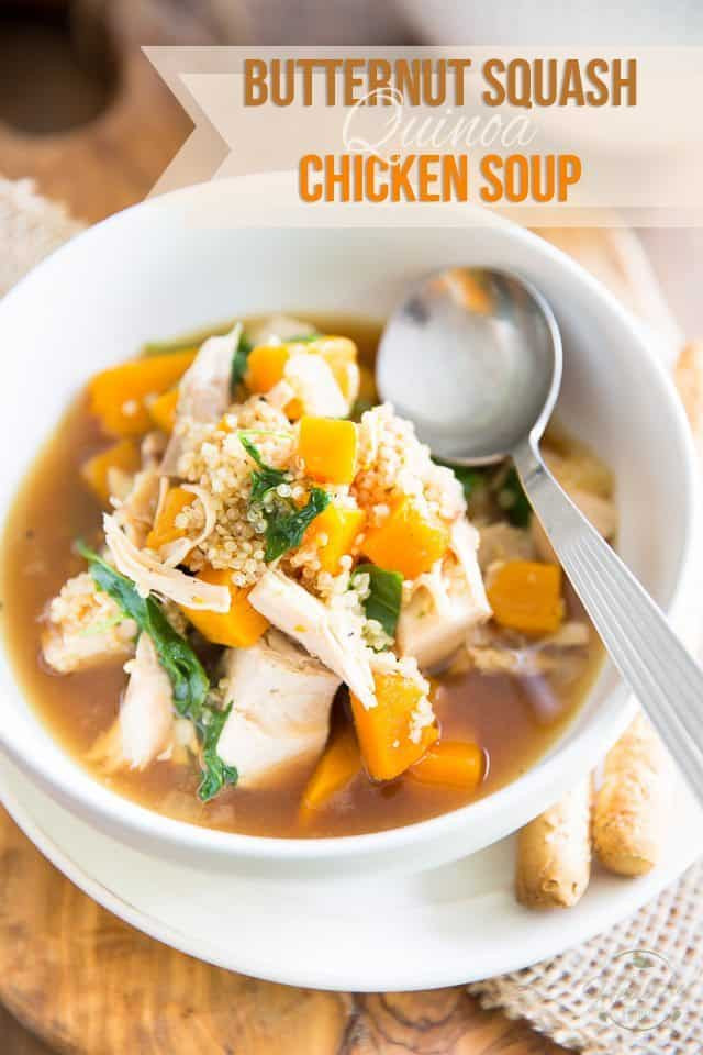 Chicken Quinoa Soup
 Butternut Squash Quinoa Chicken Soup • The Healthy Foo