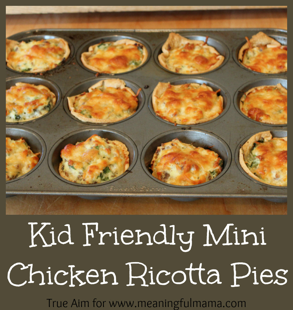 Chicken Recipes For Kids
 Kid Friendly Chicken Ricotta Pies Recipe