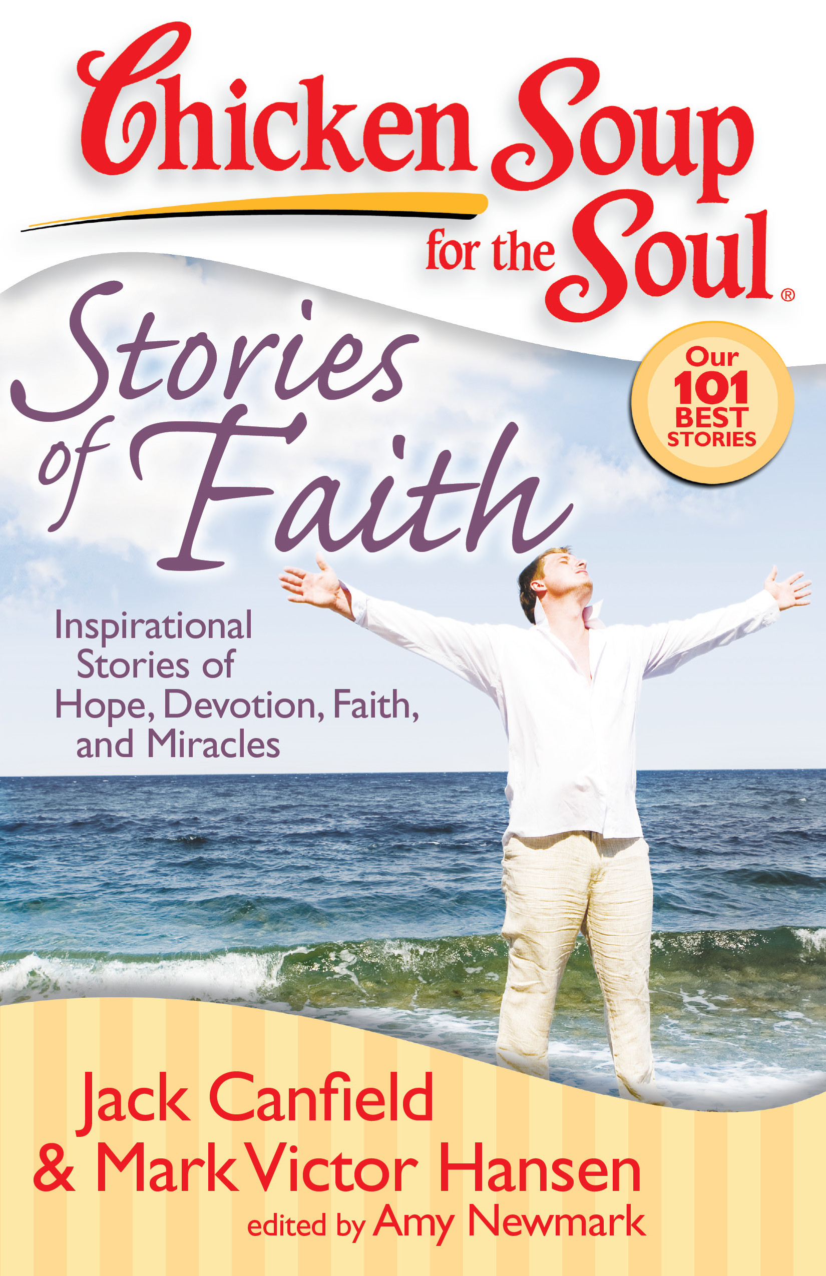 Chicken Soup For The Soul Books
 Chicken Soup for the Soul Stories of Faith