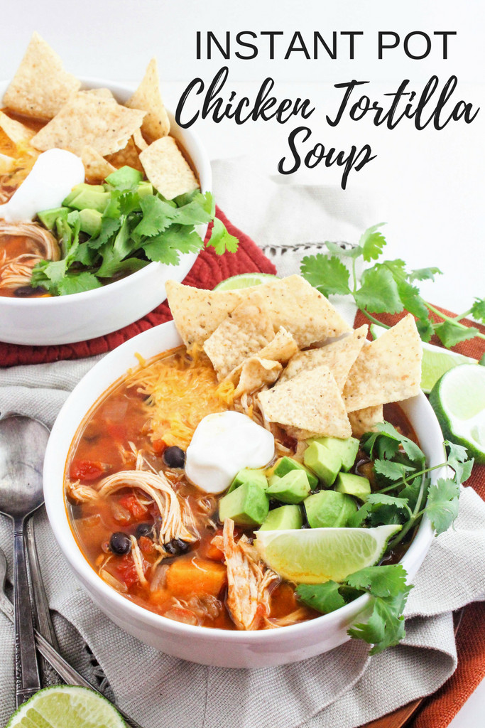 Chicken Tortilla Soup Instant Pot
 Instant Pot Chicken Tortilla Soup Recipe fANNEtastic