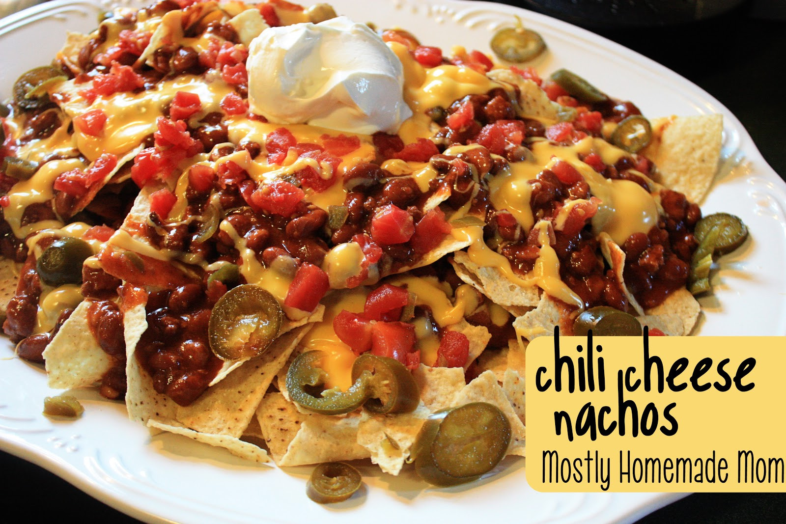 Chili Cheese Nachos
 Chili Cheese Nachos Mostly Homemade Mom