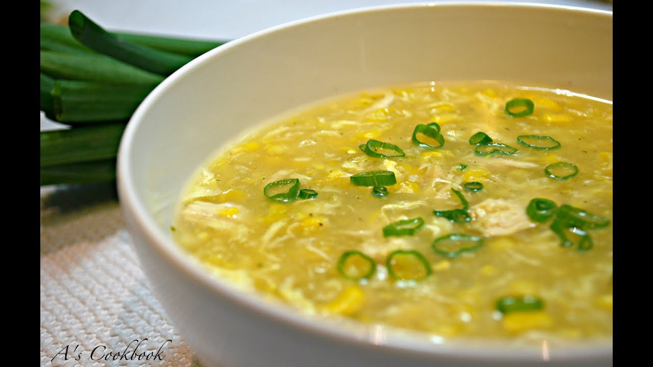 Chinese Corn Soup
 Easy Chicken Corn Soup Recipe Indo Chinese