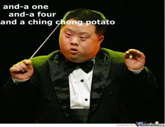 Ching Chong Potato
 CHINESE MEMES image memes at relatably