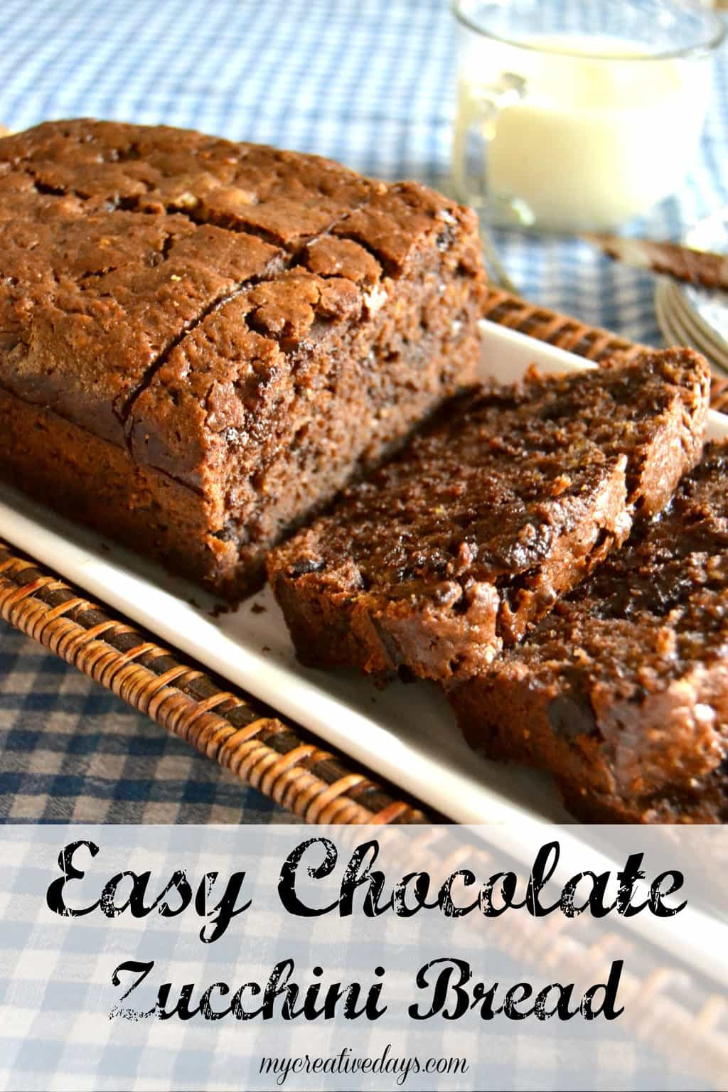 Choco Bread Recipe
 Easy Chocolate Zucchini Bread My Creative Days