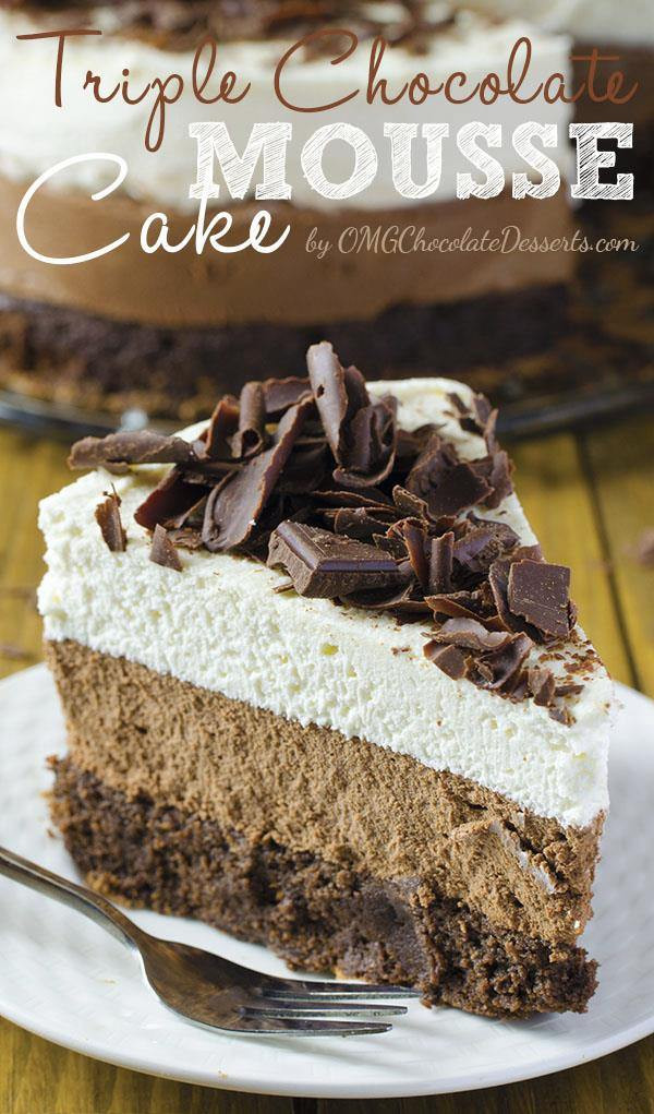 Chocolate Cake Desserts
 Triple Chocolate Mousse Cake Recipe