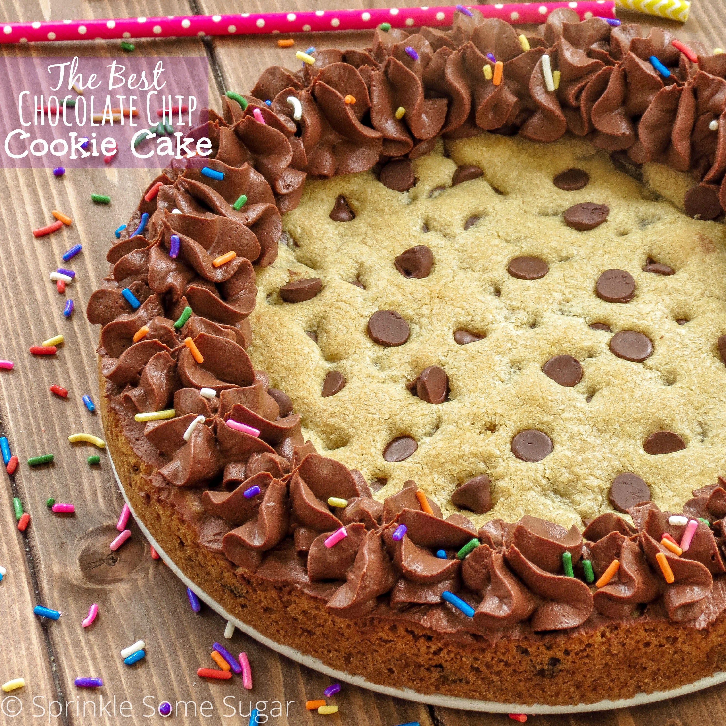 Chocolate Chip Cookie Cake
 The Best Chocolate Chip Cookie Cake Sprinkle Some Sugar