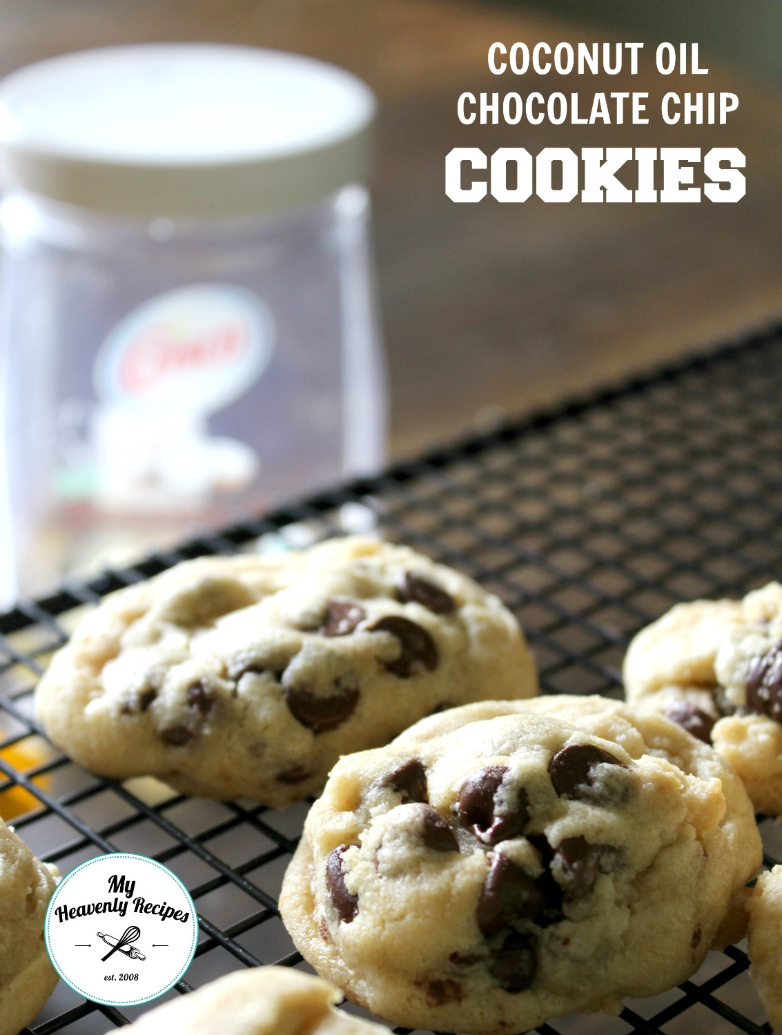 Chocolate Chip Cookies With Coconut Oil
 Coconut Oil Chocolate Chip Cookies Video My Heavenly
