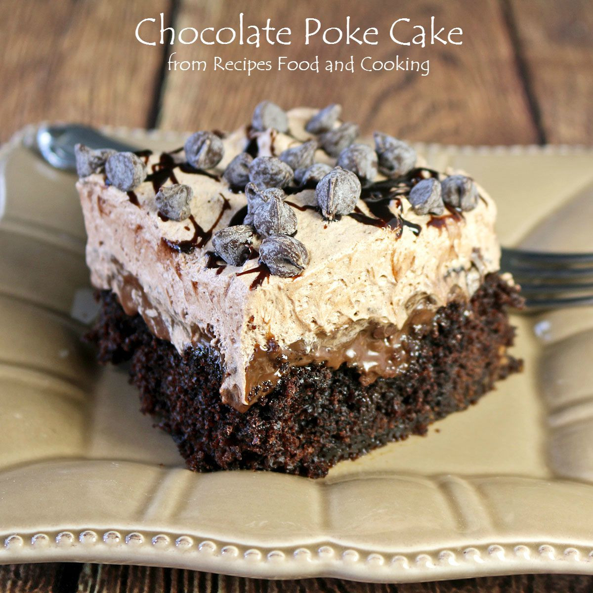 Chocolate Poke Cake
 Chocolate Poke Cake Choctoberfest Recipes Food and Cooking