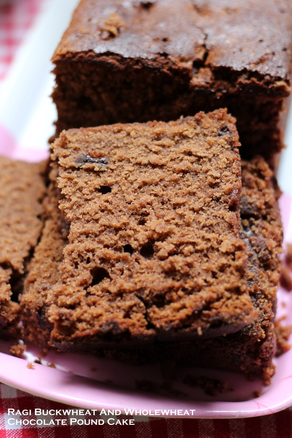 Chocolate Pound Cake
 Ragi Buckwheat And Wholewheat Chocolate Pound Cake Recipe