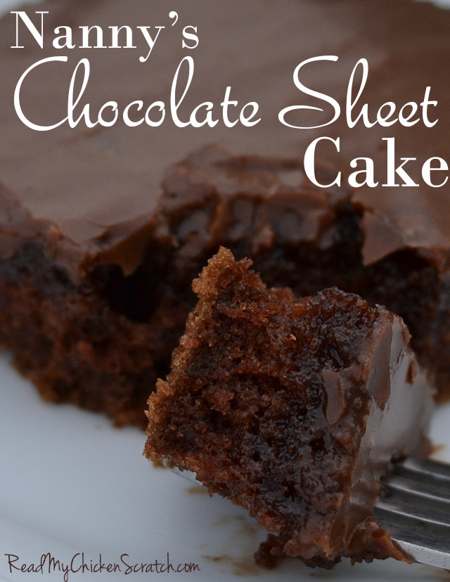Chocolate Sheet Cake Recipes
 Nanny s Chocolate Sheet Cake ReadMyChickenScratch