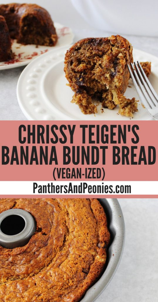 Chrissy Teigen Banana Bread
 Chrissy Teigen s Banana Bundt Bread Vegan ized