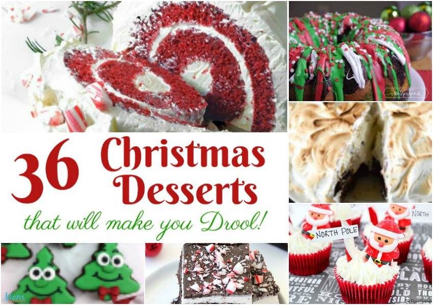 Christmas Desserts 2017
 36 Christmas Desserts that will make you Drool