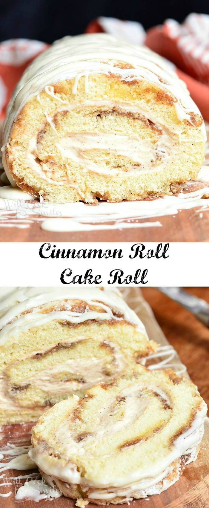 Cinnamon Roll Dessert
 Cinnamon Roll Cake Roll Will Cook For Smiles